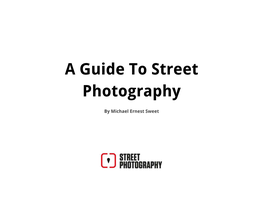 A Guide to Street Photography 1