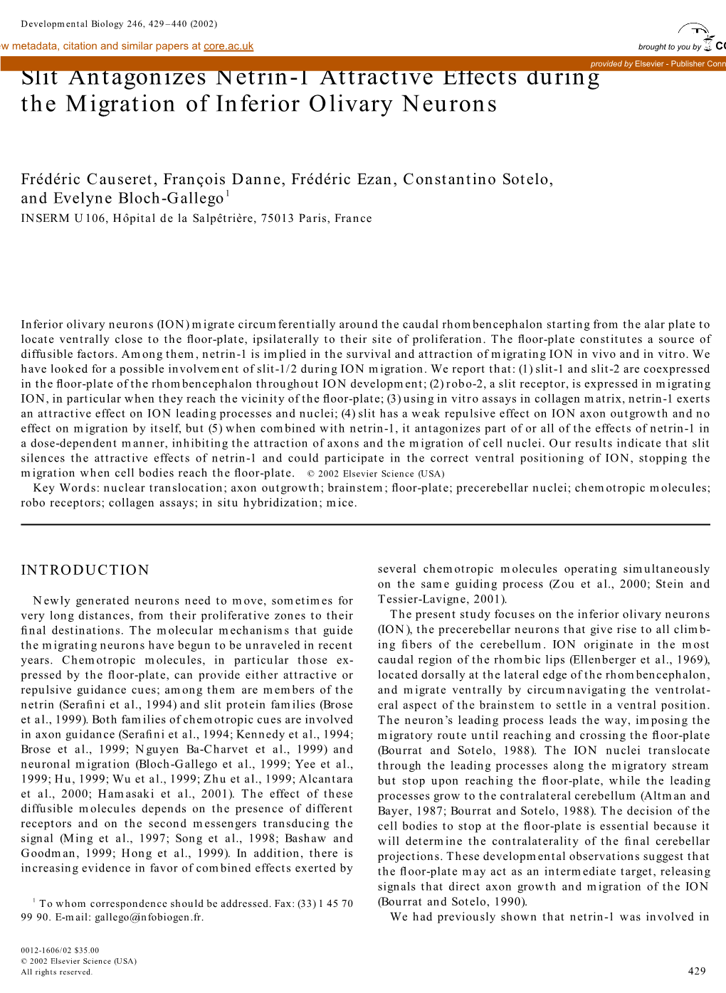 Slit Antagonizes Netrin-1 Attractive Effects During the Migration of Inferior Olivary Neurons