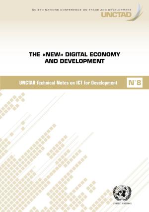 The New Digital Economy and Development