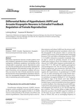 Differential Roles of Hypothalamic AVPV and Arcuate Kisspeptin Neurons in Estradiol Feedback Regulation of Female Reproduction