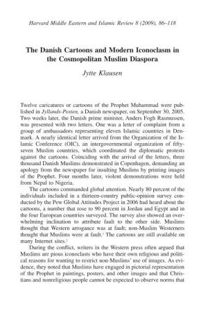 The Danish Cartoons and Modern Iconoclasm in the Cosmopolitan Muslim Diaspora Jytte Klausen