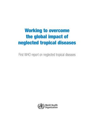 Working to Overcome the Global Impact of Neglected Tropical Diseases Annexe I