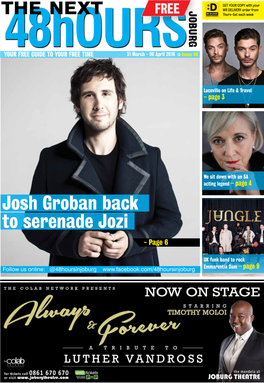 Josh Groban Back to Serenade Jozi