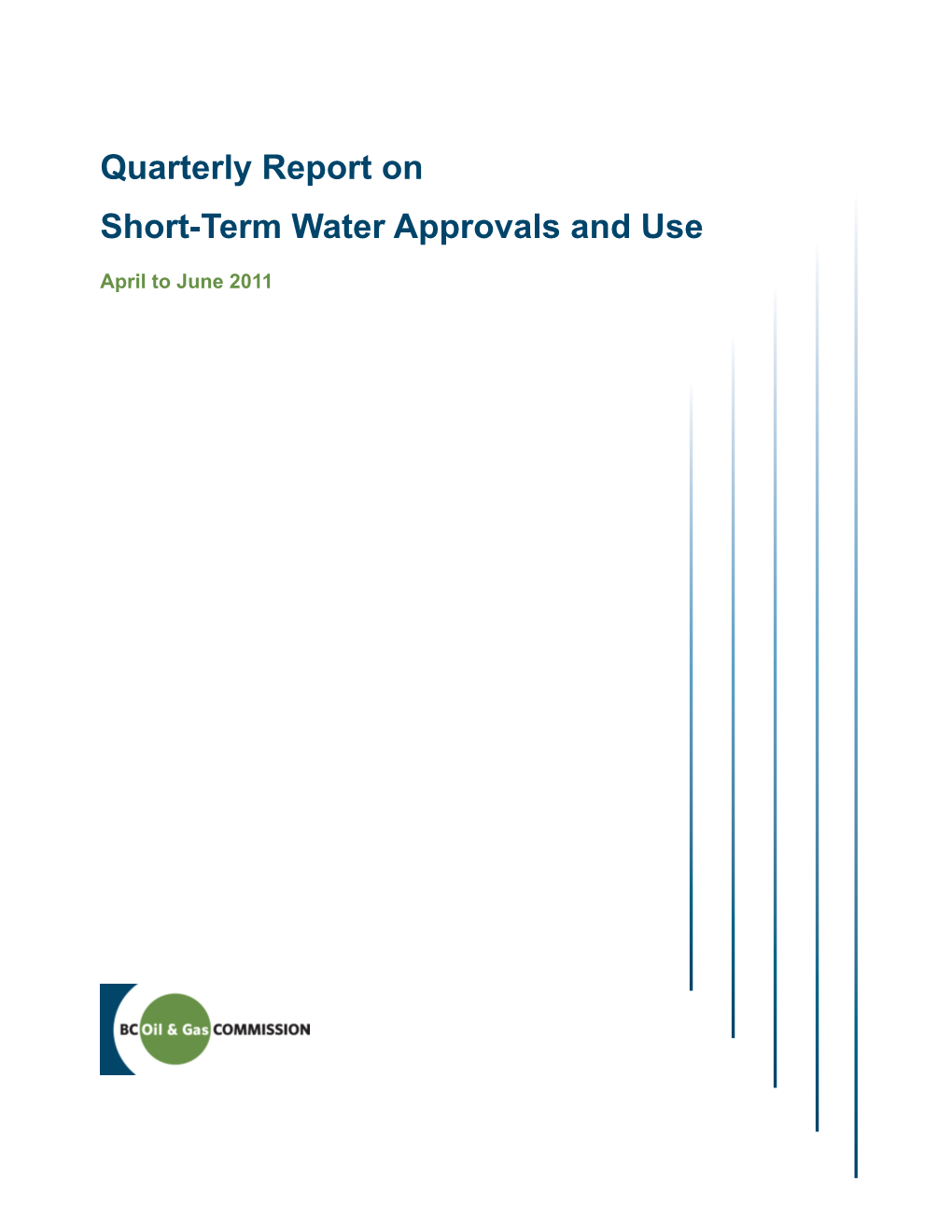 Quarterly Report on Short-Term Water Approvals and Use