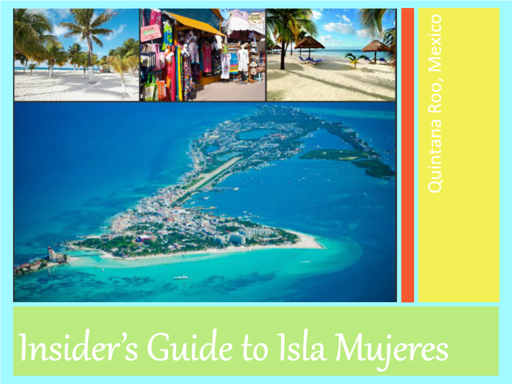 Insider's Guide to Isla Mujeres