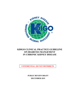 Kdigo Clinical Practice Guideline on Diabetes Mangement in Chronic Kidney Disease
