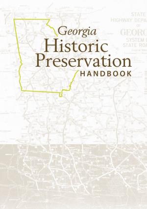 Georgia Historic Preservation HANDBOOK