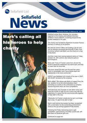 Mark's Calling All His Heroes to Help Charity