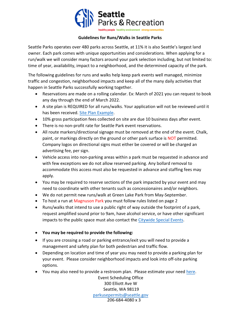 Event Scheduling Office 300 Elliott Ave W Seattle, WA 98119 Parkusepermits@Seattle.Gov 206-684-4080 X 3 Guidelines for Runs/Walks at Warren G
