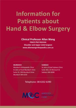 Information for Patients About Hand & Elbow Surgery