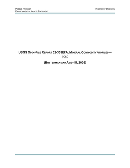 Usgs Open-File Report 02-303Epa, Mineral Commodity Profiles— Gold