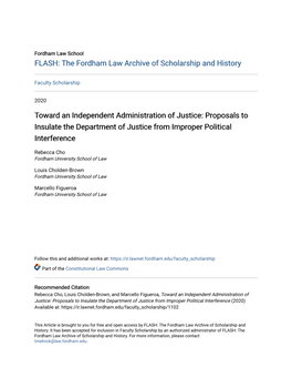 Toward an Independent Administration of Justice: Proposals to Insulate the Department of Justice from Improper Political Interference