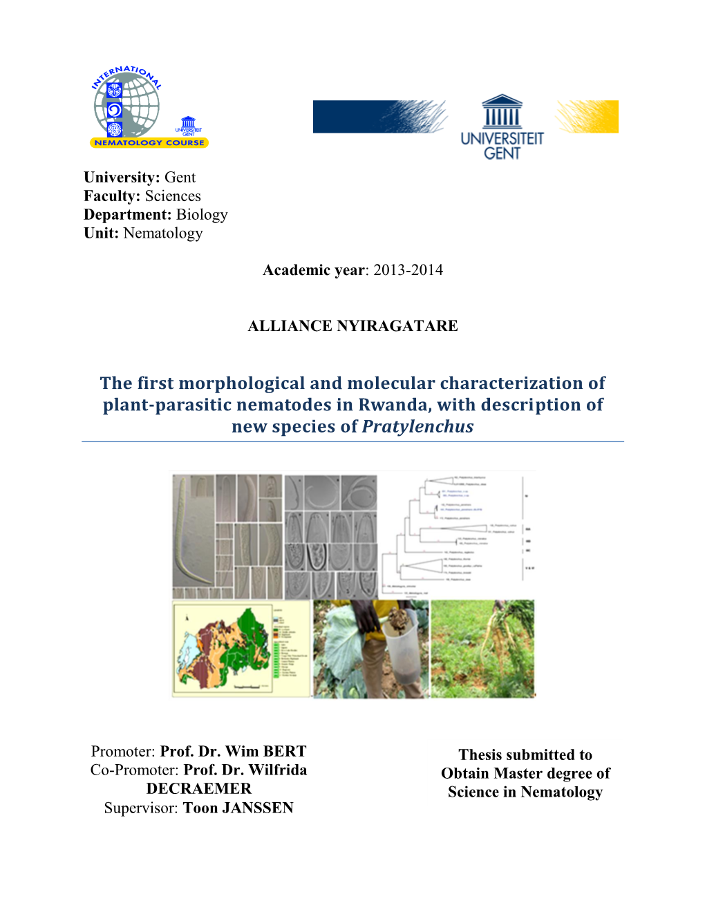 The First Morphological and Molecular Characterization of Plant-Parasitic Nematodes in Rwanda, with Description of New Species of Pratylenchus