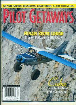 July/August 2017 Pilot Getaways Minam River