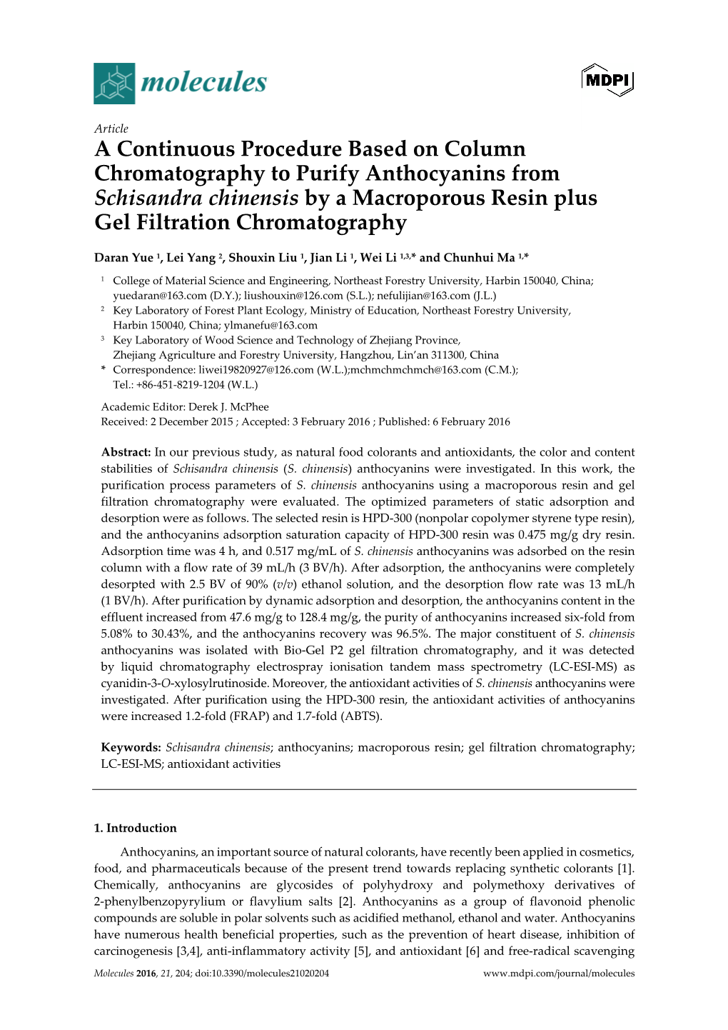 A Continuous Procedure Based on Column Chromatography to Purify Anthocyanins from Schisandra Chinensis by a Macroporous Resin Plus Gel Filtration Chromatography