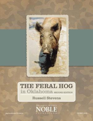 THE FERAL HOG in Oklahoma SECOND EDITION Russell Stevens