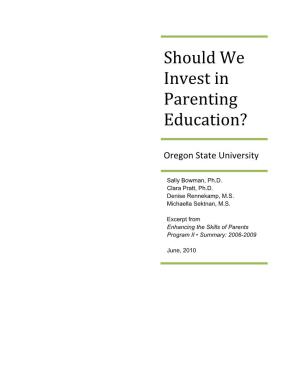 Should We Invest in Parenting Education?