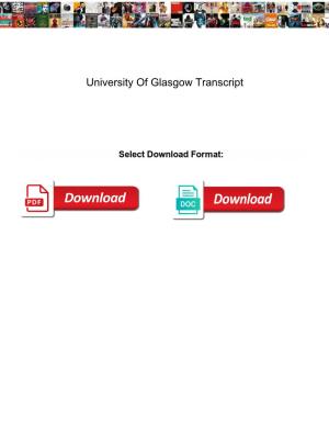 University of Glasgow Transcript