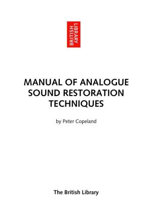 Manual of Analogue Sound Restoration Techniques