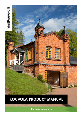 Kouvola Product Manual