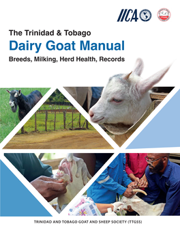 Dairy Goat Manual Breeds, Milking, Herd Health, Records