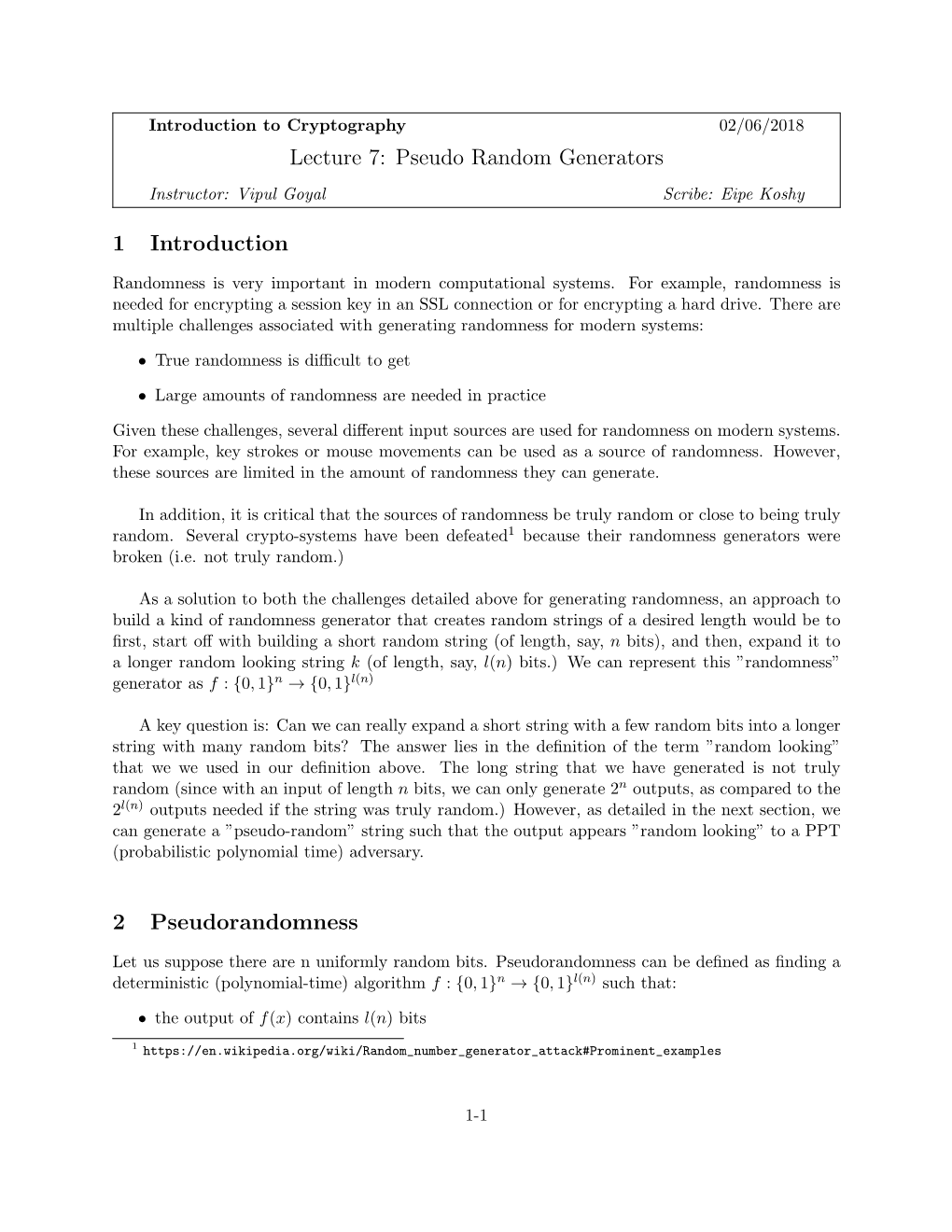 Lecture 7: Pseudo Random Generators 1 Introduction 2