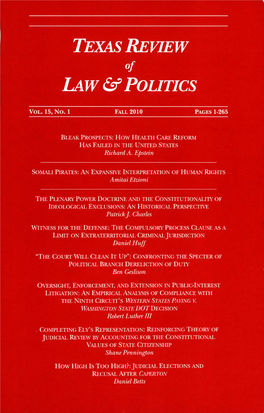 Law & Politics Is Published Twice Yearly, Fall and Spring