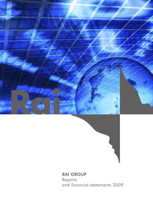 RAI GROUP Reports and Financial Statements 2009