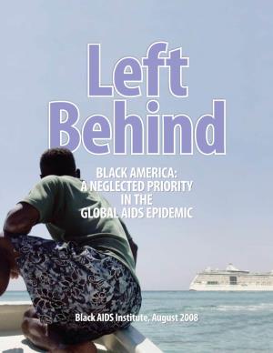 Left Behind Black America: a Neglected Priority in the Global AIDS Epidemic