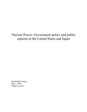 Nuclear Power: Government Policy and Public Opinion in the United States and Japan