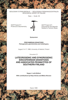 Lateorogenic and Synorogenic Svecofennian Granitoids and Associated Pegmatites of Southern Finland