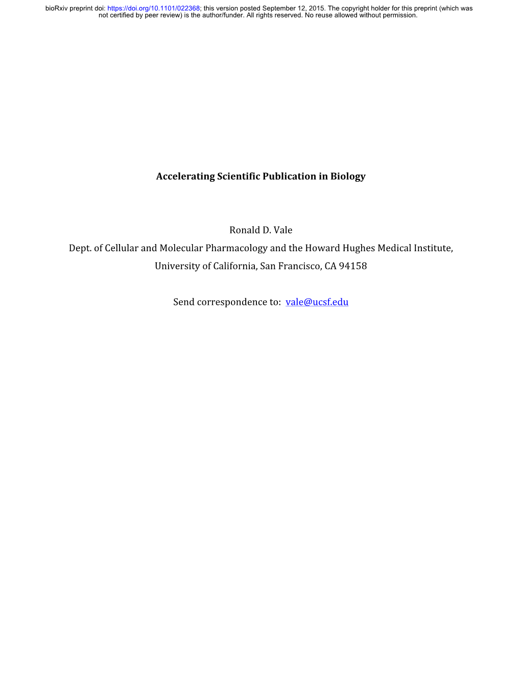 Accelerating Scientific Publication in Biology