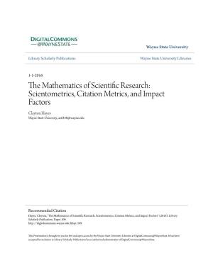 The Mathematics of Scientific Research: Scientometrics, Citation