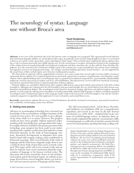 The Neurology of Syntax: Language Use Without Broca's Area