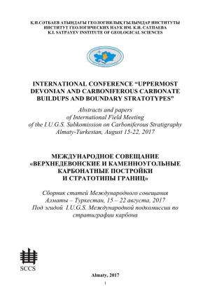 INTERNATIONAL CONFERENCE “UPPERMOST DEVONIAN and CARBONIFEROUS CARBONATE BUILDUPS and BOUNDARY STRATOTYPES” Abstracts and P