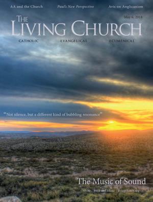 May 6, 2018 the LIVING CHURCH CATHOLIC EVANGELICAL ECUMENICAL