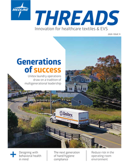 Generations of Success Unitex Laundry Operations Draw on a Tradition of Multigenerational Leadership