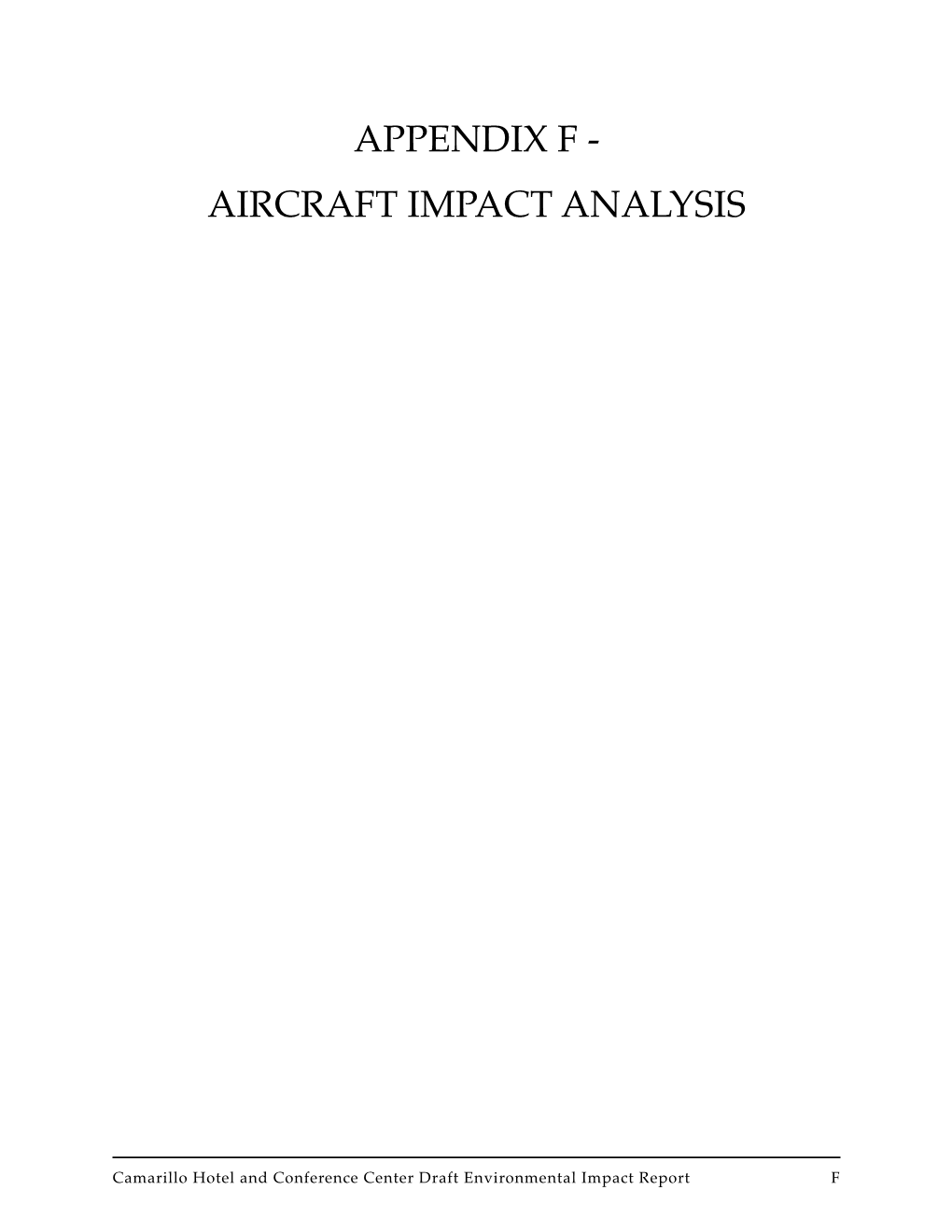 Appendix F - Aircraft Impact Analysis