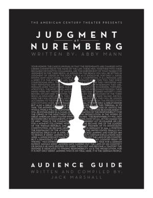 Judgment at Nuremberg, Including Pre- and Post-Show Discussions Conducted by Community Leaders and This Expanded Audience Guide
