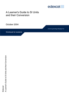 A Learner's Guide to SI Units and Their Conversion