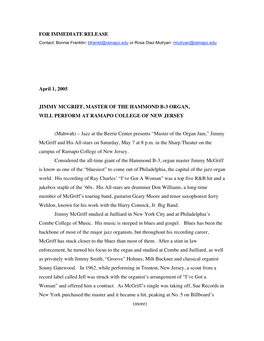 FOR IMMEDIATE RELEASE April 1, 2005 JIMMY MCGRIFF, MASTER