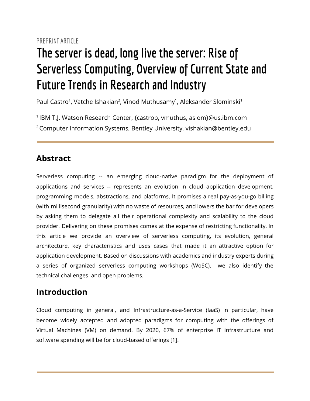 Rise of Serverless Computing, Overview of Current State and Future Trends in Research and Industry