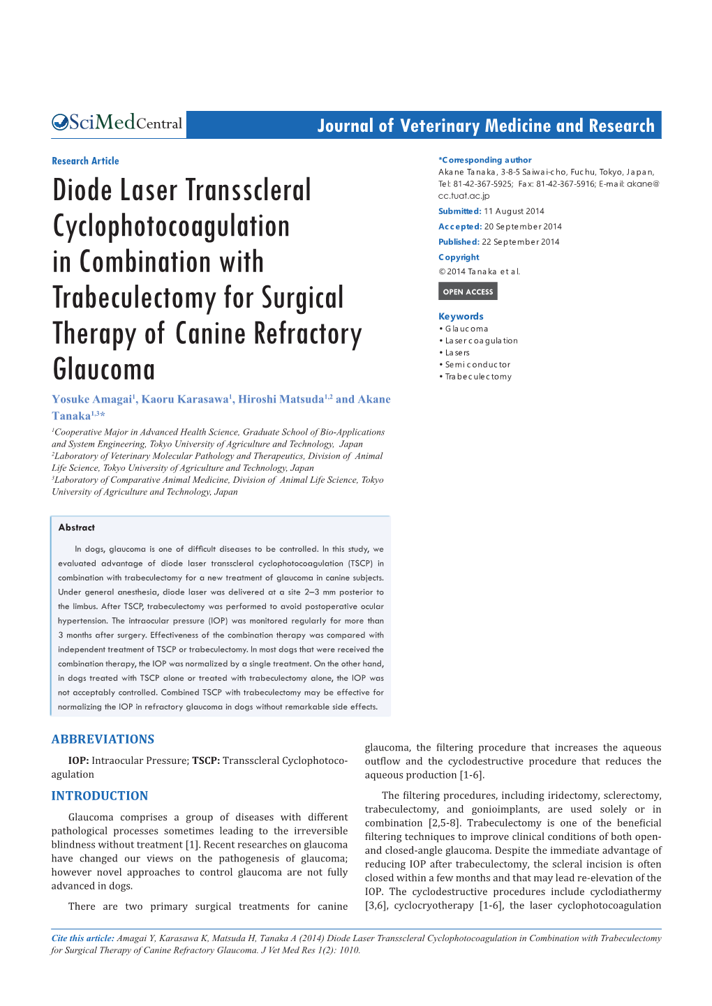 Diode Laser Transscleral Cyclophotocoagulation in Combination with Trabeculectomy for Surgical Therapy of Canine Refractory Glaucoma