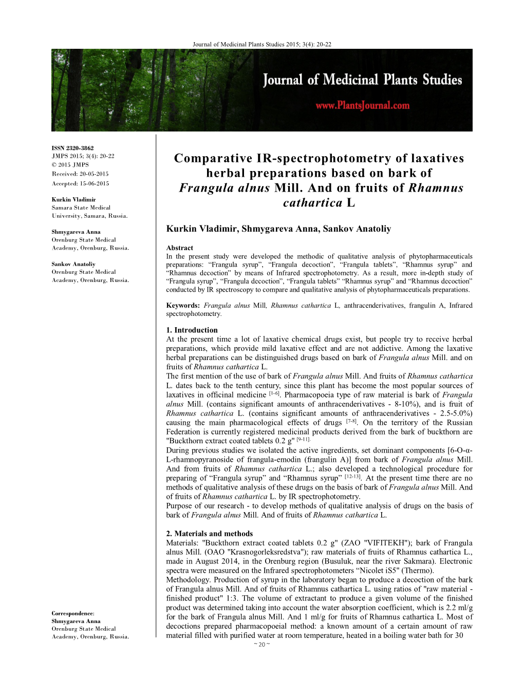 Comparative IR-Spectrophotometry of Laxatives Herbal Preparations Based on Bark of Frangula Alnus Mill. and on Fruits of Rhamnu