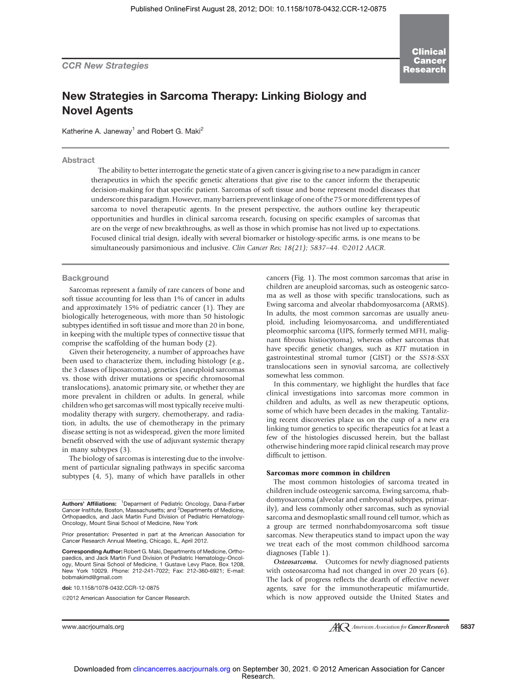 New Strategies in Sarcoma Therapy: Linking Biology and Novel Agents