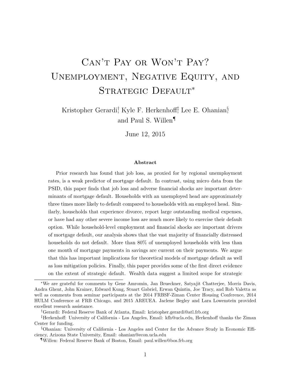 Unemployment, Negative Equity, and Strategic Default∗