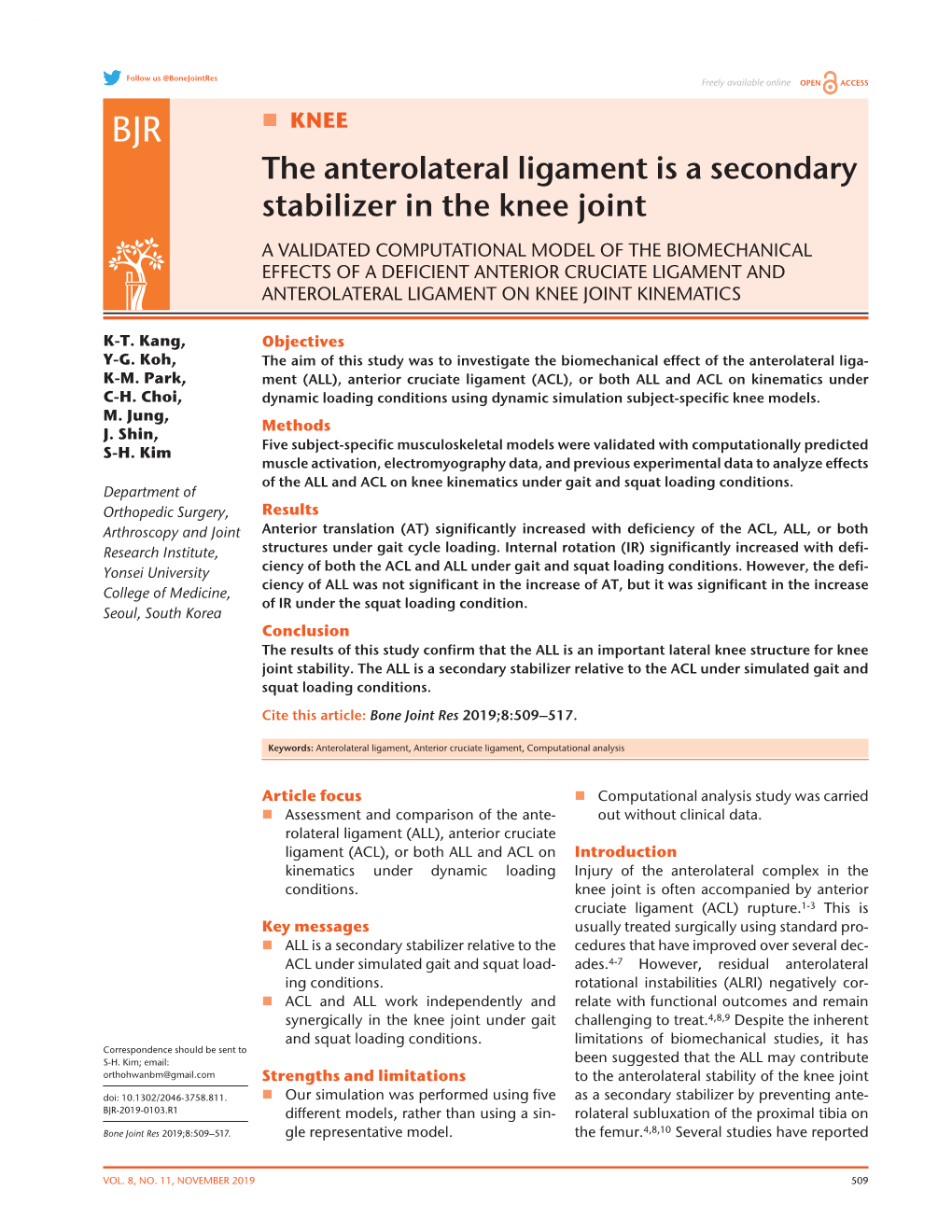 The Anterolateral Ligament Is a Secondary Stabilizer in the Knee Joint