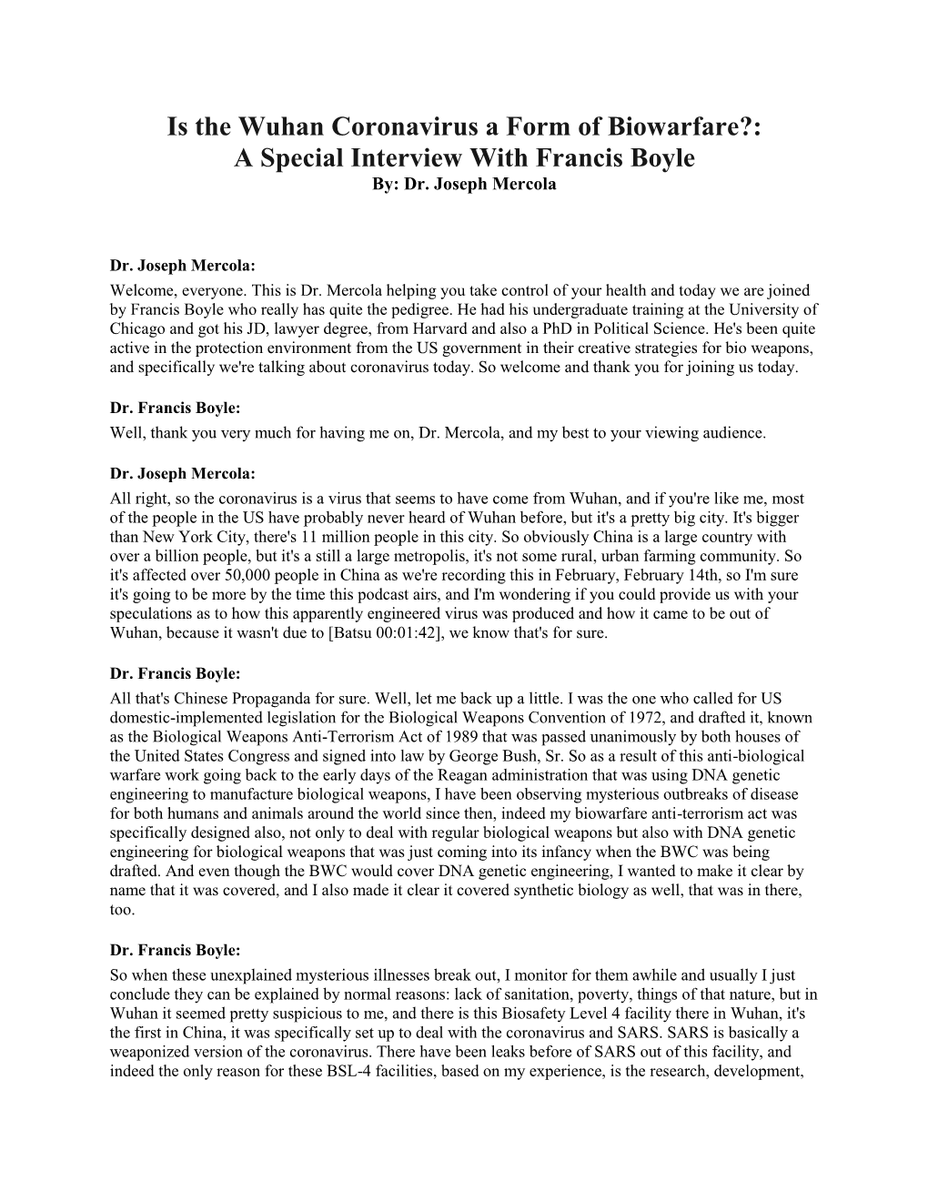 Is the Wuhan Coronavirus a Form of Biowarfare?: a Special Interview with Francis Boyle By: Dr