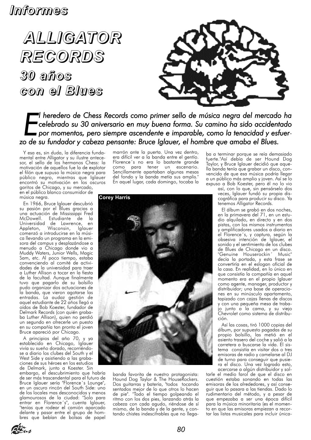 In Focus 04. Alligator Records. 30 Años Con El Blues