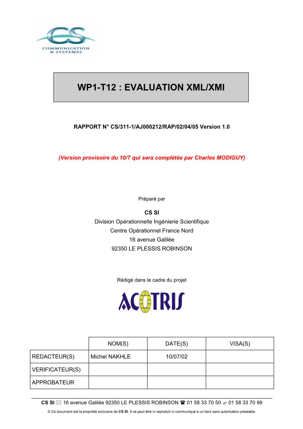 Wp1-T12€: Evaluation Xml/Xmi